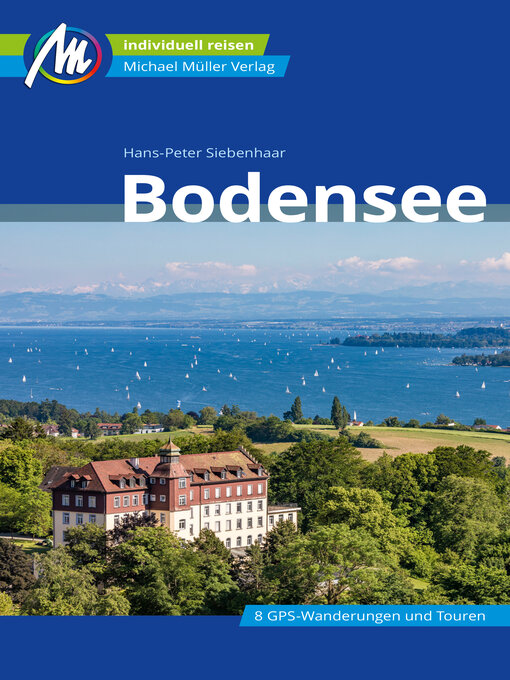 Title details for Bodensee Reiseführer Michael Müller Verlag by Hans-Peter Siebenhaar - Wait list